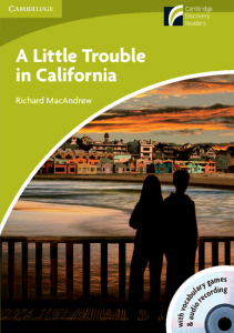 Experience Readers Starter/Beginner A Little Trouble in California PB+CD